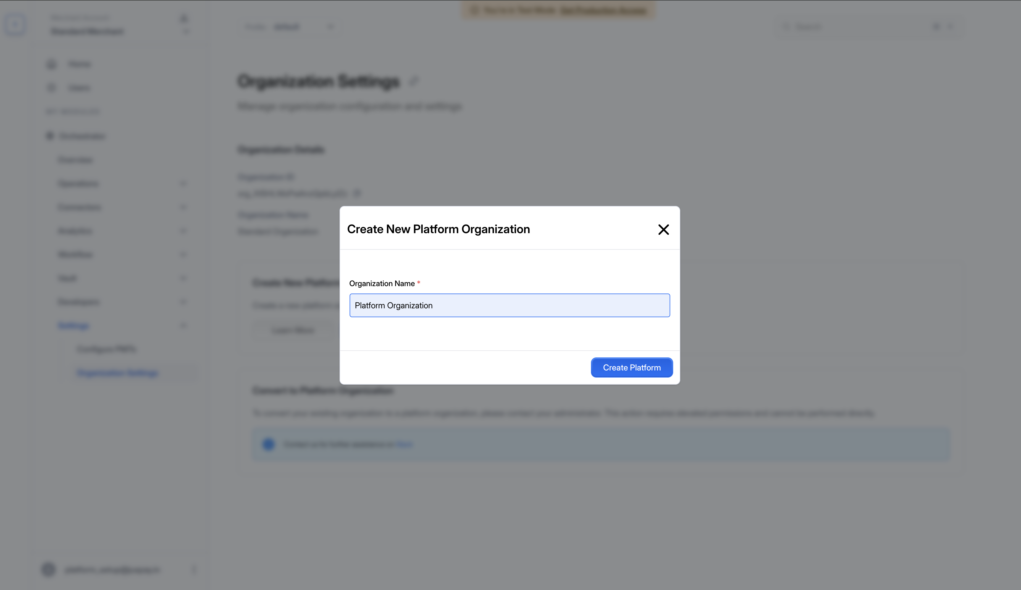 Create New Platform Organization modal with Organization Name field and Create Platform button